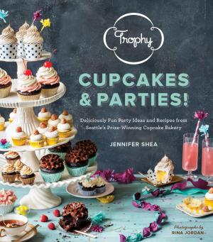Cover of the book Trophy Cupcakes and Parties! by 