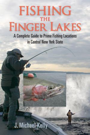 Cover of the book Fishing the Finger Lakes by Eric Burnley