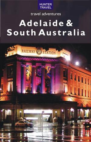 Book cover of Adelaide & South Australia Travel Adventures