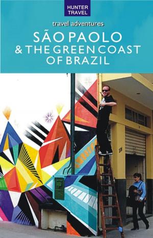 Cover of the book Sao Paolo & Brazil's Green Coast by Janet  Groene