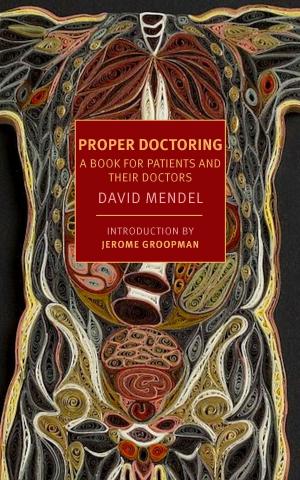 Cover of the book Proper Doctoring by Sasha Abramsky