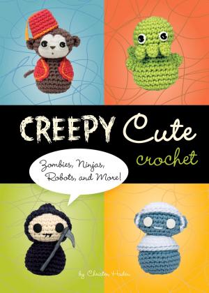 Cover of the book Creepy Cute Crochet by Kaori Tsutaya
