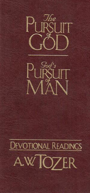 Cover of the book The Pursuit of God / God's Pursuit of Man Devotional by A. W. Tozer