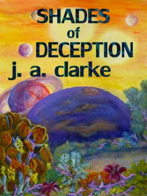 Cover of the book Shades of Deception by Felix Lukhale