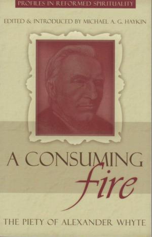 Cover of the book A Consuming Fire by David Murray