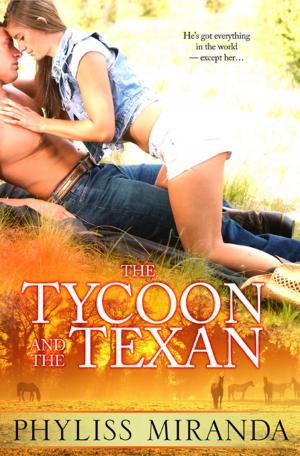 Cover of the book The Tycoon and the Texan by Candace McCarthy
