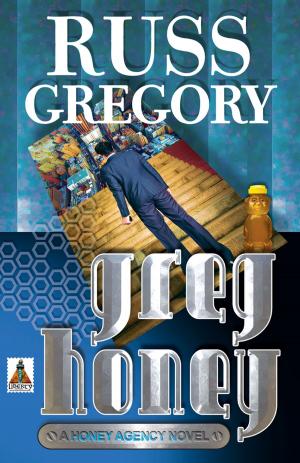 Cover of the book Greg Honey by Colette Moody