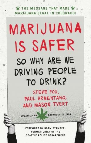 Cover of the book Marijuana is Safer by Jacob Deva Racusin, Ace McArleton