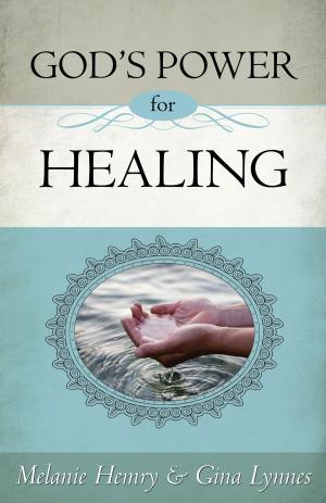 Cover of the book God's Power for Healing by Myles Monroe