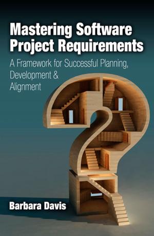 bigCover of the book Mastering Software Project Requirements by 