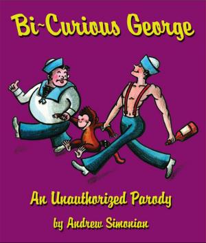 Cover of the book Bi-Curious George by Lou Harry
