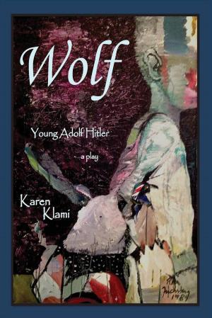 Book cover of Wolf - Young Adolf Hitler