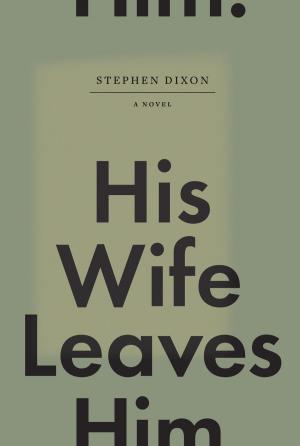 Book cover of His Wife Leaves Him