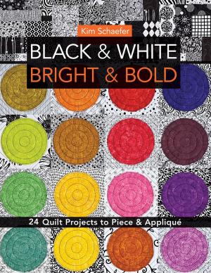 Cover of the book Black & White, Bright & Bold by Jennifer Chiaverini, Nancy Odom