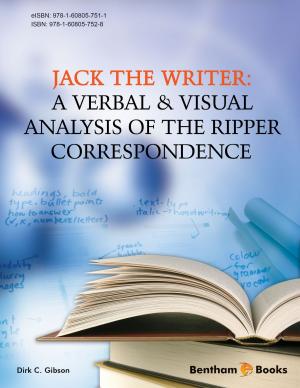 Cover of the book Jack the Writer: A Verbal & Visual Analysis of the Ripper Correspondence by Giovanni  Tosi
