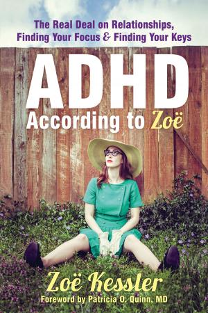 Cover of the book ADHD According to Zoë by Shoshana S. Bennett, PhD