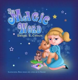 Cover of the book The Magic Word by Kerri J. Busteed