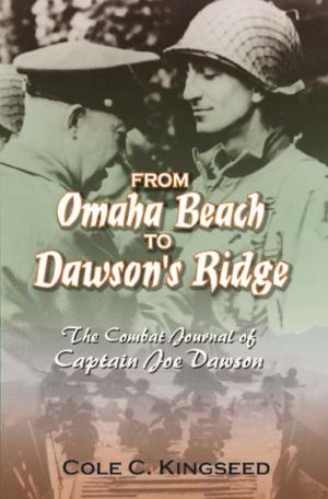 Cover of the book From Omaha Beach to Dawson's Ridge by Joseph Caldwell Wylie, Jr