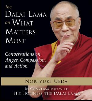 Cover of the book Dalai Lama on What Matters Most by 鄭栗兒