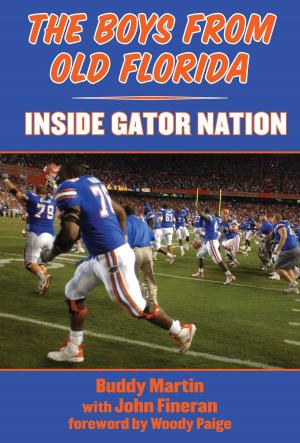 Cover of the book The Boys from Old Florida by Bob Gordon