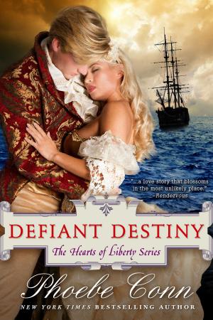 Cover of Defiant Destiny (The Hearts of Liberty Series, Book 2)