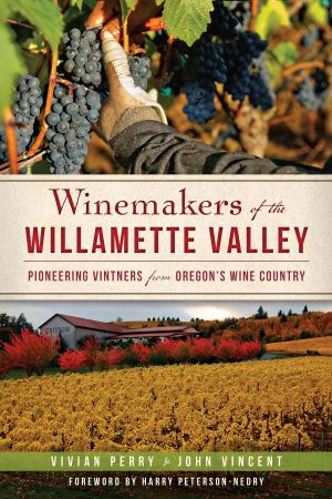 Book cover of Winemakers of the Willamette Valley