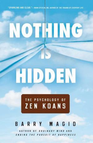 Cover of the book Nothing Is Hidden by Anyen Rinpoche, Tulku Thondup Rinpoche