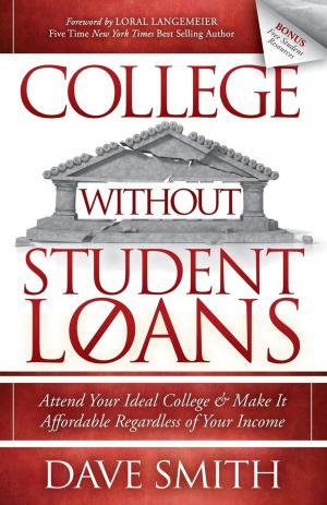 Book cover of College Without Student Loans