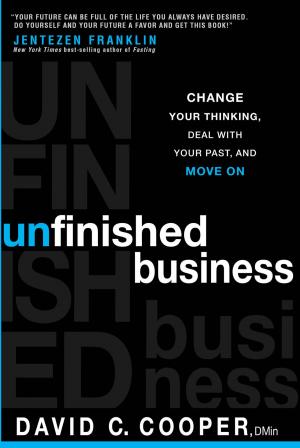 Cover of the book Unfinished Business by John Eckhardt