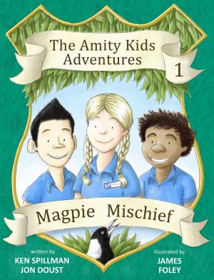Cover of Magpie Mischief - An Amity Kids Adventure