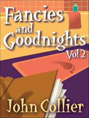 Cover of the book Fancies and Goodnights Vol 2 by Les Blenkhorn