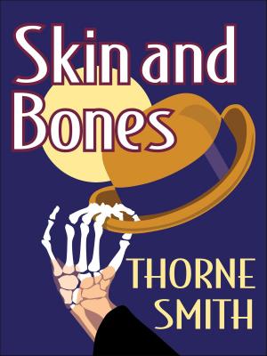 Cover of the book Skin and Bones by Gabrielle Lane