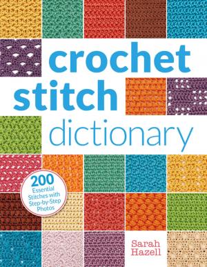 Cover of the book Crochet Stitch Dictionary by Barbara Schading, Richard Schading