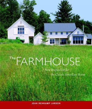 Cover of the book The Farmhouse by Editors of Fine Cooking