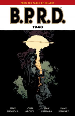 Cover of the book B.P.R.D.: 1948 by Brian Wood, Ryan Kelly