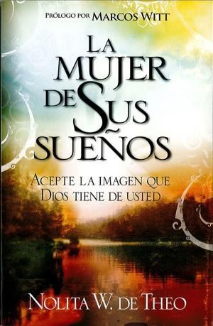 Cover of the book La mujer de sus sueños by Randy Valimont