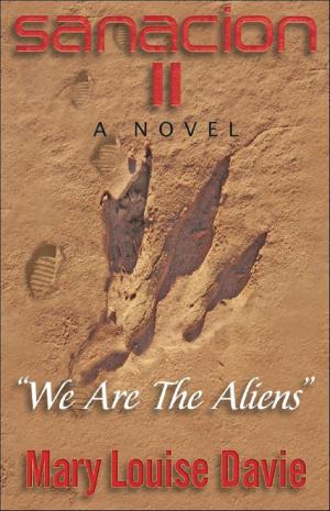 Cover of the book Sanación II “We Are the Aliens” by Elaine Hamill