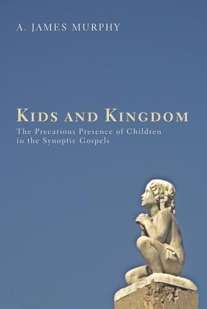 Book cover of Kids and Kingdom