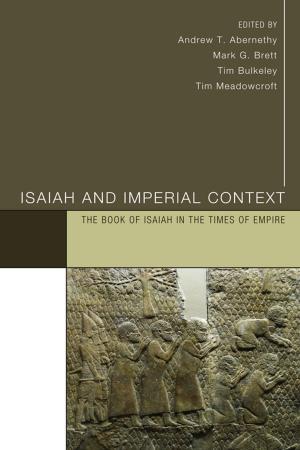 Cover of the book Isaiah and Imperial Context by Steve J. Havemann, Joe D. Batten