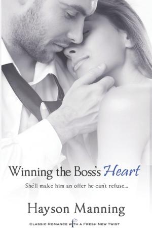 Cover of the book Winning the Boss's Heart by Laura Kaye