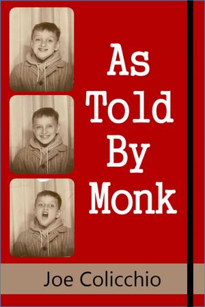 Cover of the book As Told By Monk by D. J. Newson