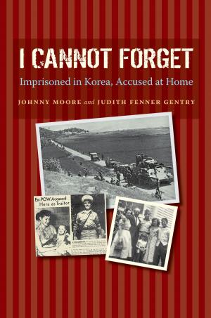 Book cover of I Cannot Forget