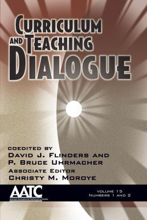 Cover of the book Curriculum and Teaching Dialogue by William M. Fox