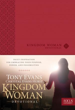 Cover of the book Kingdom Woman Devotional by Focus on the Family, Glenn T. Stanton, Leon C. Wirth