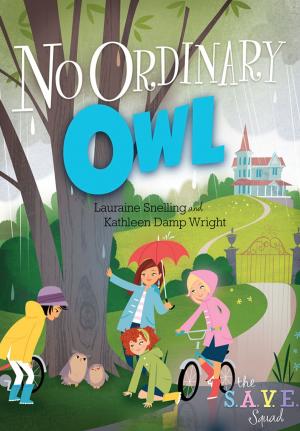 Book cover of S.A.V.E. Squad Series Book 4: No Ordinary Owl