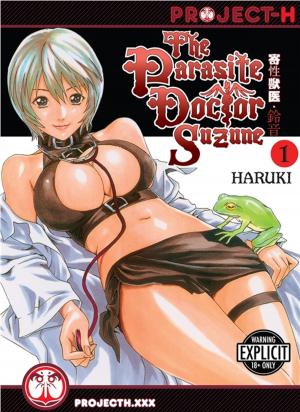 Cover of the book The Parasite Doctor Suzune Vol. 1 by Riyu Yamakami