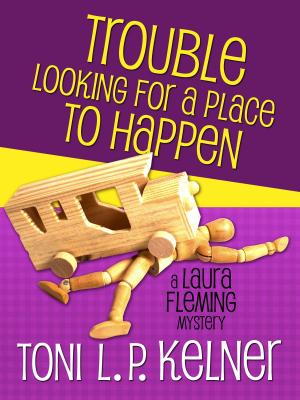 Cover of the book Trouble Looking for a Place to Happen by Edo van Belkom