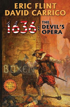 Cover of the book 1636: The Devil's Opera by Sharon Lee, Steve Miller