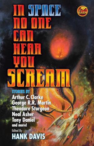 Cover of the book In Space No One Can Hear You Scream by Anne McCaffrey, Mercedes Lackey, Margaret Ball