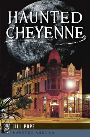 Cover of the book Haunted Cheyenne by Joseph Campbell